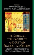 Cover: The Struggle to Constitute and Sustain Productive Orders - Lexington Books