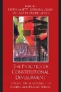 Cover: The Practice of Constitutional Development - Lexington Books