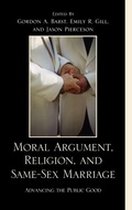 Cover: Moral Argument, Religion, and Same-Sex Marriage - Lexington Books