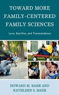 Cover: Toward More Family-Centered Family Sciences - Lexington Books