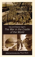Cover: Iraq and Eleanor Egan's The War in the Cradle of the World - Lexington Books