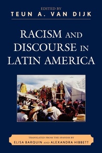Enlarge image Cover: Racism and Discourse in Latin America - Lexington Books