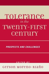 Enlarge image Cover: Tolerance in the 21st Century - Lexington Books