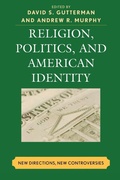 Cover: Religion, Politics, and American Identity - Lexington Books