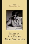 Cover: Essays on Ayn Rand's Atlas Shrugged - Lexington Books