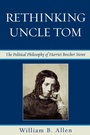 Cover: Rethinking Uncle Tom - Lexington Books