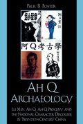 Cover: Ah Q Archaeology - Lexington Books