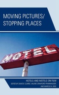 Cover: Moving Pictures/Stopping Places - Lexington Books