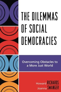Enlarge image Cover: The Dilemmas of Social Democracies - Lexington Books