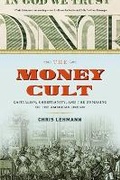 Cover: The Money Cult - Melville House Publishing