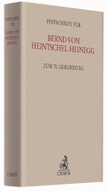 Cover: Festschrift f&uuml;r Bernd von Heintschel-Heinegg - C.H.BECK