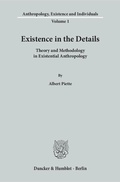 Cover: Existence in the Details. - Duncker & Humblot