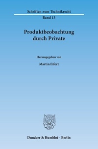 Bild: Produktbeobachtung durch Private. - Duncker & Humblot