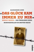 Cover: Das Gl&uuml;ck kam immer zu mir - Campus