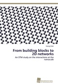 Cover: From building blocks to 2D networks - S&uuml;dwestdeutscher Verlag f&uuml;r Hochschulschriften AG  Co. KG