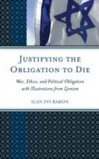 Enlarge image Cover: Justifying the Obligation to Die - Lexington Books