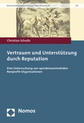 Cover: Vertrauen und Unterst&uuml;tzung durch Reputation - Nomos