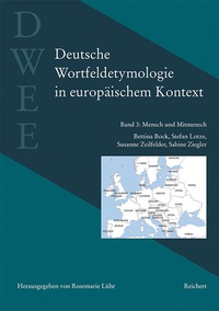 Abbildung von: Deutsche Wortfeldetymologie in europäischem Kontext (DWEE) - Reichert Verlag