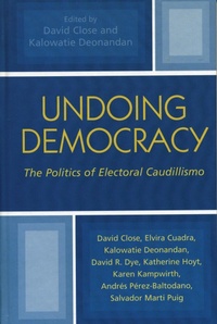 Enlarge image Cover: Undoing Democracy - Lexington Books