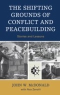 Cover: The Shifting Grounds of Conflict and Peacebuilding - Lexington Books