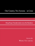 Cover: One Country, Two Systems in Crisis - Lexington Books