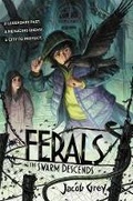 Cover: Ferals #2: The Swarm Descends - Collins