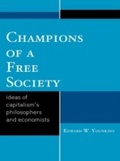 Cover: Champions of a Free Society - Lexington Books