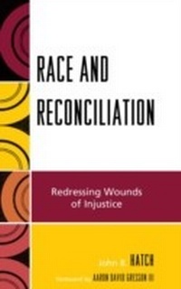 Enlarge image Cover: Race and Reconciliation - Lexington Books