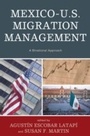 Cover: Mexico-U.S. Migration Management - Lexington Books