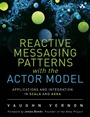 Cover: Reactive Messaging Patterns with the Actor Model - Addison Wesley