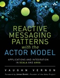 Cover: Reactive Messaging Patterns with the Actor Model - Addison Wesley