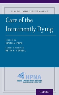 Abbildung von: Care of the Imminently Dying - Oxford University Press Inc