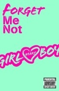 Cover: Girl Heart Boy: Forget Me Not (short story ebook 2) - Penguin Books Ltd