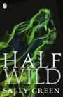 Bild: Half Wild - Penguin Books Ltd