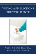 Cover: Voting and Elections the World Over - Lexington Books