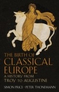 Cover: The Birth of Classical Europe - Penguin Books Ltd
