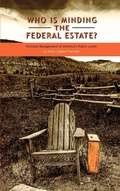 Cover: Who Is Minding the Federal Estate? - Political Economic Forum