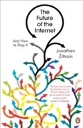Cover: The Future of the Internet - Penguin Books Ltd