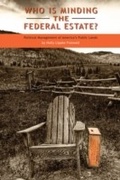 Cover: Who Is Minding the Federal Estate? - Political Economic Forum