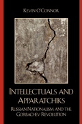 Cover: Intellectuals and Apparatchiks - Lexington Books