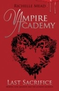 Cover: Vampire Academy: Last Sacrifice (book 6) - Penguin Books Ltd