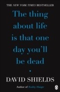 Cover: The Thing About Life Is That One Day You'll Be Dead - Penguin Books Ltd
