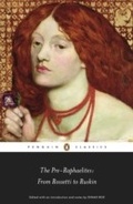 Cover: The Pre-Raphaelites: From Rossetti to Ruskin - Penguin Books Ltd