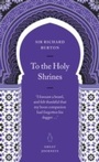 Cover: To the Holy Shrines - Penguin Books Ltd