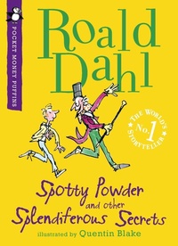 Enlarge image Cover: Spotty Powder and other Splendiferous Secrets - Puffin