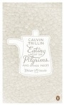 Cover: Eating with the Pilgrims and Other Pieces - Penguin Books Ltd