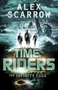Cover: TimeRiders: The Infinity Cage (book 9) - Puffin