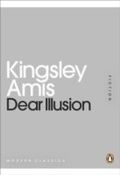 Cover: Dear Illusion - Penguin Books Ltd