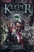Cover: Keeper of the Realms: Crow's Revenge (Book 1) - Puffin