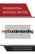 Cover: Transnational Whiteness Matters - Lexington Books